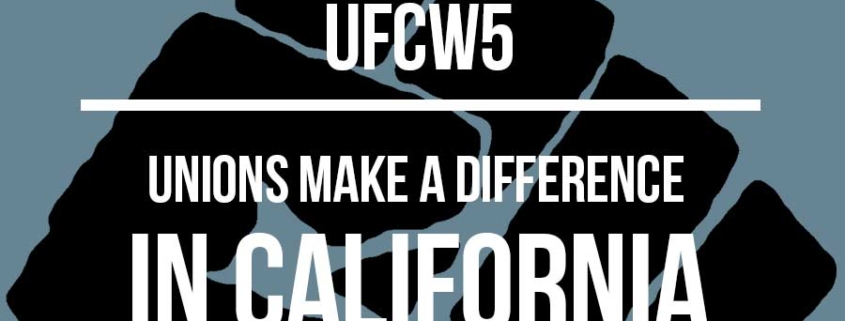Unions make a difference in California banner