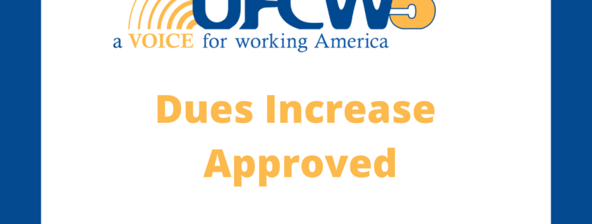 Dues Increase Approved banner